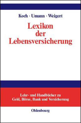 Cover image for Lexikon der Lebensversicherung