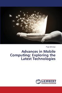 Cover image for Advances in Mobile Computing