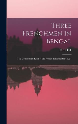 Cover image for Three Frenchmen in Bengal