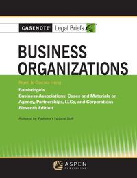 Cover image for Casenote Legal Briefs for Business Organizations Klein, Ramseyer, and Bainbridge