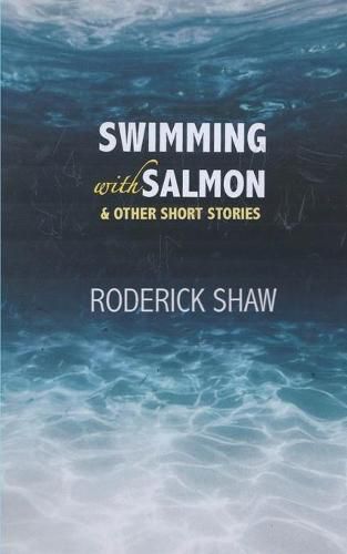 Cover image for Swimming with Salmon