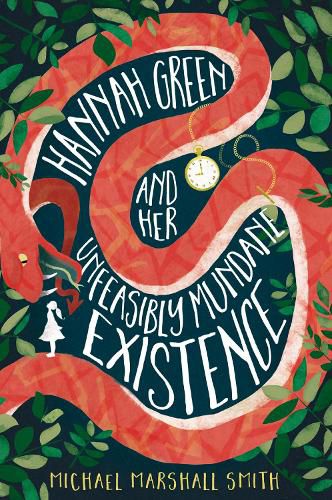 Cover image for Hannah Green and Her Unfeasibly Mundane Existence
