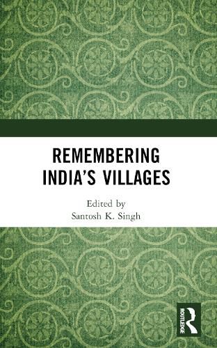 Cover image for Remembering India's Villages