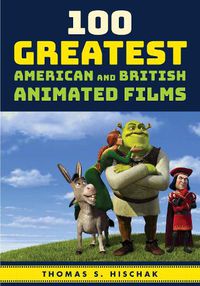 Cover image for 100 Greatest American and British Animated Films