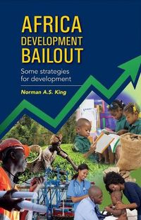 Cover image for Africa Development Bailout: Some Strategies for Development