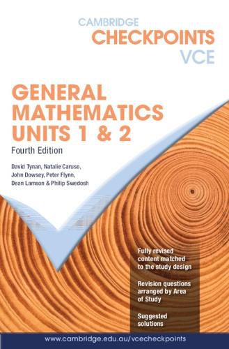 Cambridge Checkpoints VCE General Mathematics Units 1&2: Volume 4