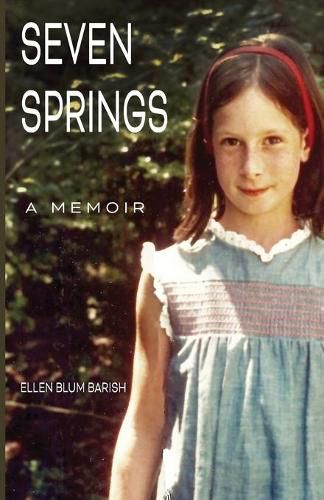 Cover image for Seven Springs: A Memoir