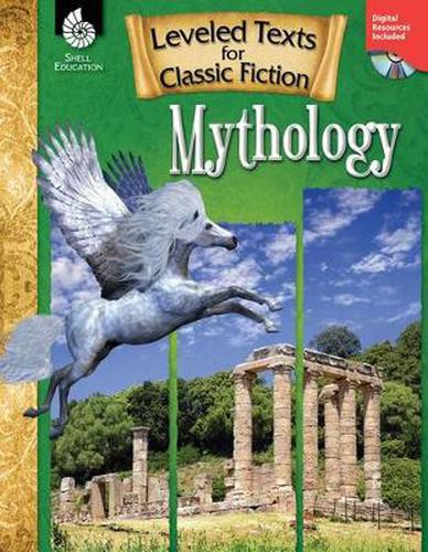 Leveled Texts for Classic Fiction: Mythology: Mythology