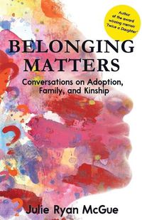 Cover image for Belonging Matters