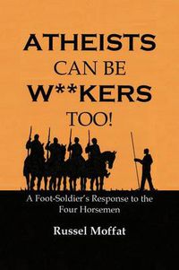 Cover image for Atheists Can Be Wankers Too!