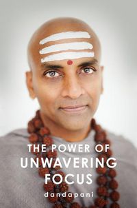 Cover image for The Power of Unwavering Focus