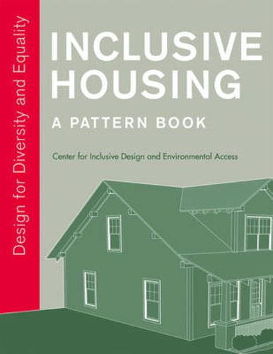 Cover image for Inclusive Housing: A Pattern Book: Design for Diversity and Equality