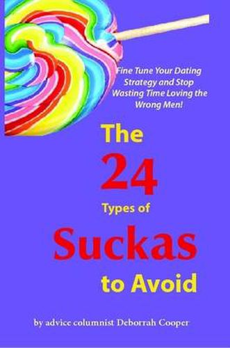 Cover image for The 24 Types of Suckas to Avoid