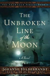 Cover image for The Unbroken Line of the Moon