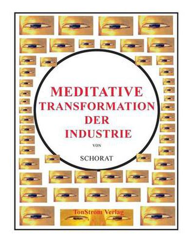 Cover image for Meditative Transformation der Industrie