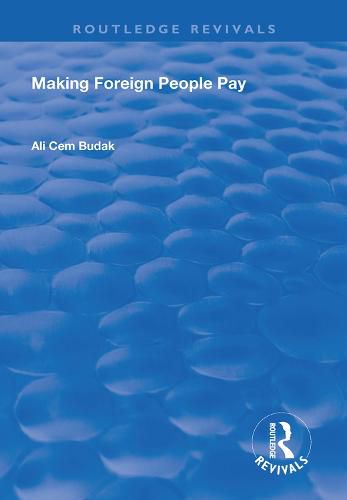 Cover image for Making Foreign People Pay