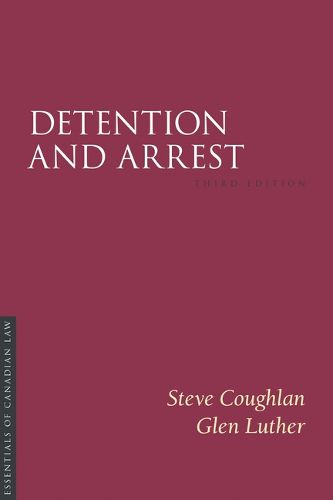 Detention and Arrest 3/E