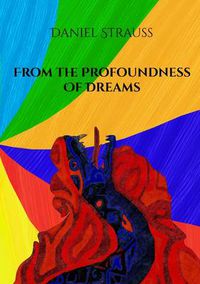 Cover image for From the Profoundness of Dreams