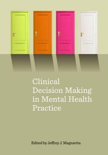 Cover image for Clinical Decision Making in Mental Health Practice