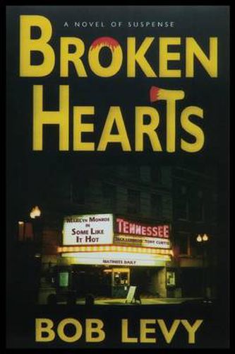 Cover image for Broken Hearts: A Novel of Suspense