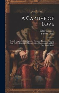 Cover image for A Captive of Love