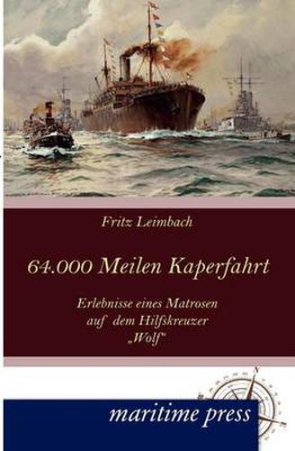 Cover image for 64000 Seemeilen Kaperfahrt