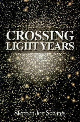 Cover image for Crossing Light Years