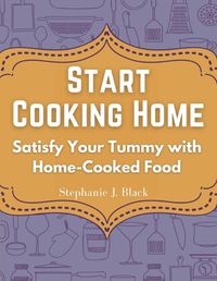 Cover image for Start Cooking Home