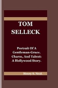 Cover image for Tom Selleck