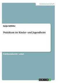 Cover image for Praktikum im Kinder- und Jugendheim