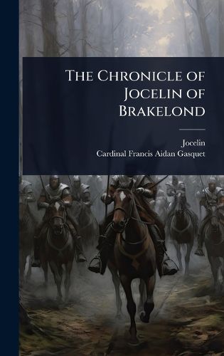 Cover image for The Chronicle of Jocelin of Brakelond