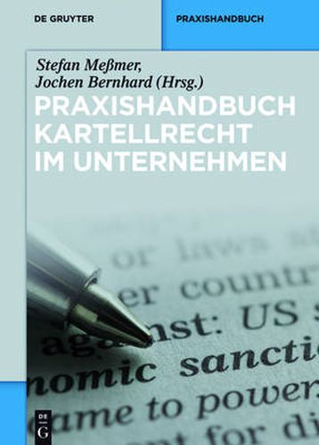 Cover image for Praxishandbuch Kartellrecht Im Unternehmen