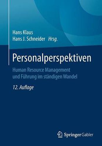 Personalperspektiven: Human Resource Management und Fuhrung im standigen Wandel