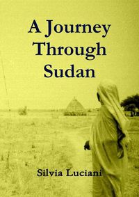 Cover image for A Journey Through Sudan