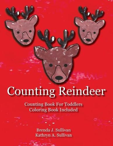 Cover image for Counting Reindeer: Counting Book For Children Coloring Book Included