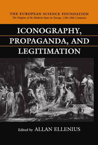 Cover image for Iconography, Propaganda and Legitimation