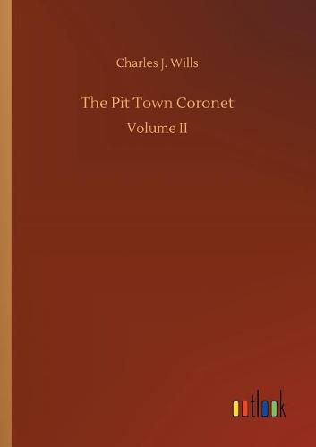 The Pit Town Coronet