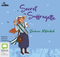 Cover image for Secret Suffragette