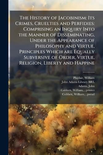 Cover image for The History of Jacobinism
