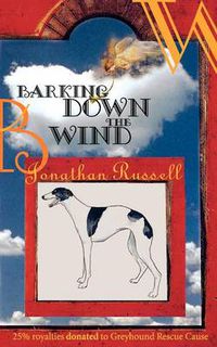 Cover image for Barking Down The Wind