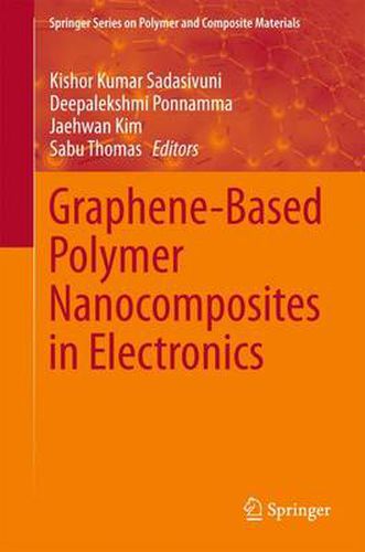 Cover image for Graphene-Based Polymer Nanocomposites in Electronics