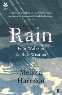 Cover image for Rain: Four Walks in English Weather