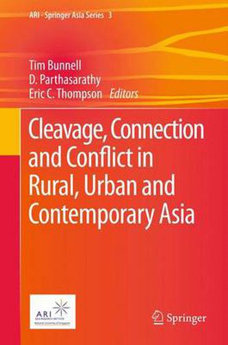 Cover image for Cleavage, Connection and Conflict in Rural, Urban and Contemporary Asia