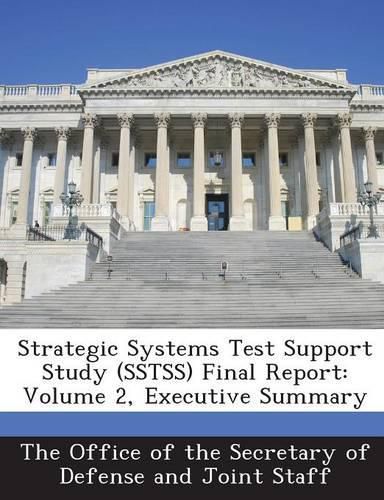 Cover image for Strategic Systems Test Support Study (Sstss) Final Report