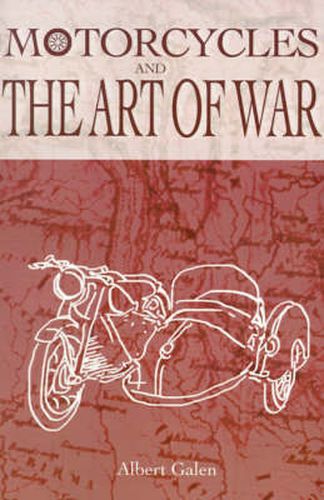 Cover image for Motorcycles and the Art of War