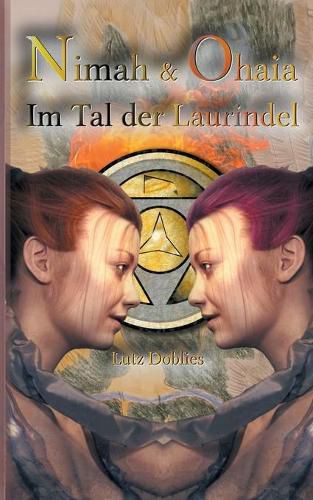 Cover image for Nimah und Ohaia: Im Tal der Laurindel