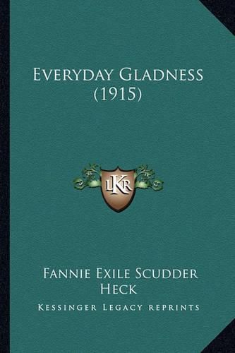 Cover image for Everyday Gladness (1915)