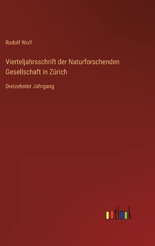 Cover image for Vierteljahrsschrift der Naturforschenden Gesellschaft in Zuerich