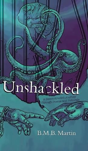 Unshackled