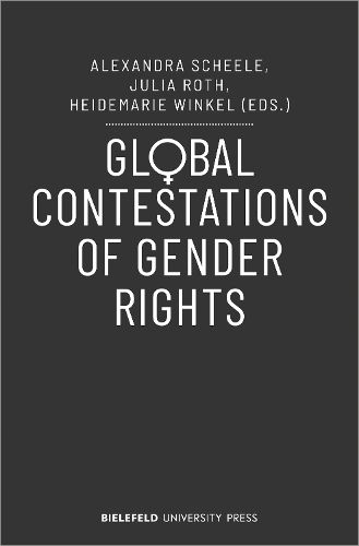 Cover image for Global Contestations of Gender Rights
